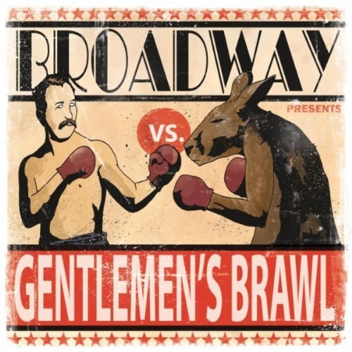 Broadway - Gentlemen's Brawl (2012)